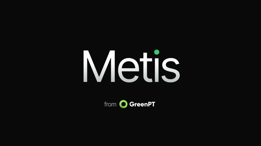 The Metis wordmark in white on black, with a green dot on the i, above the line from GreenPT.